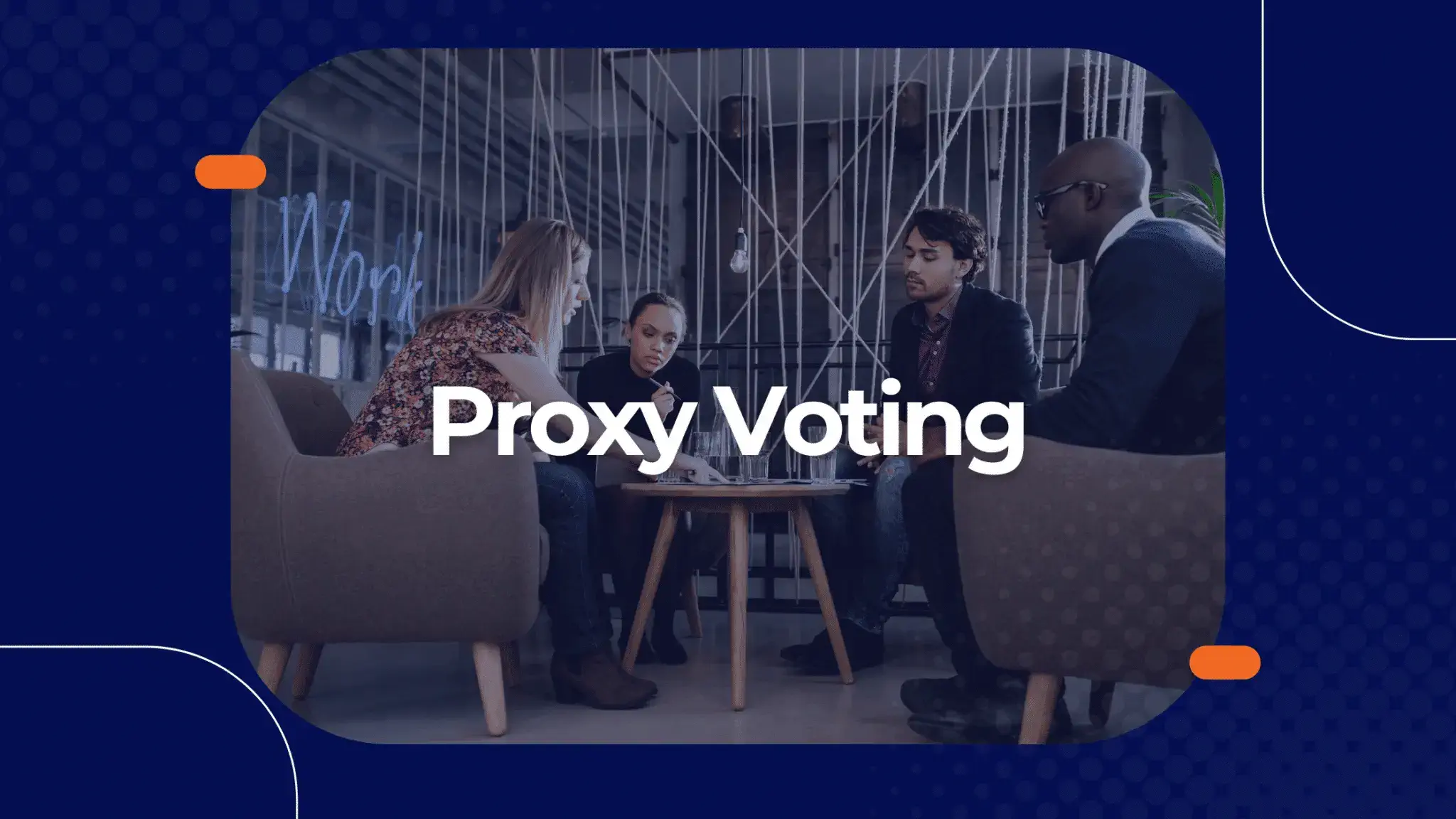 Understanding Proxy Voting