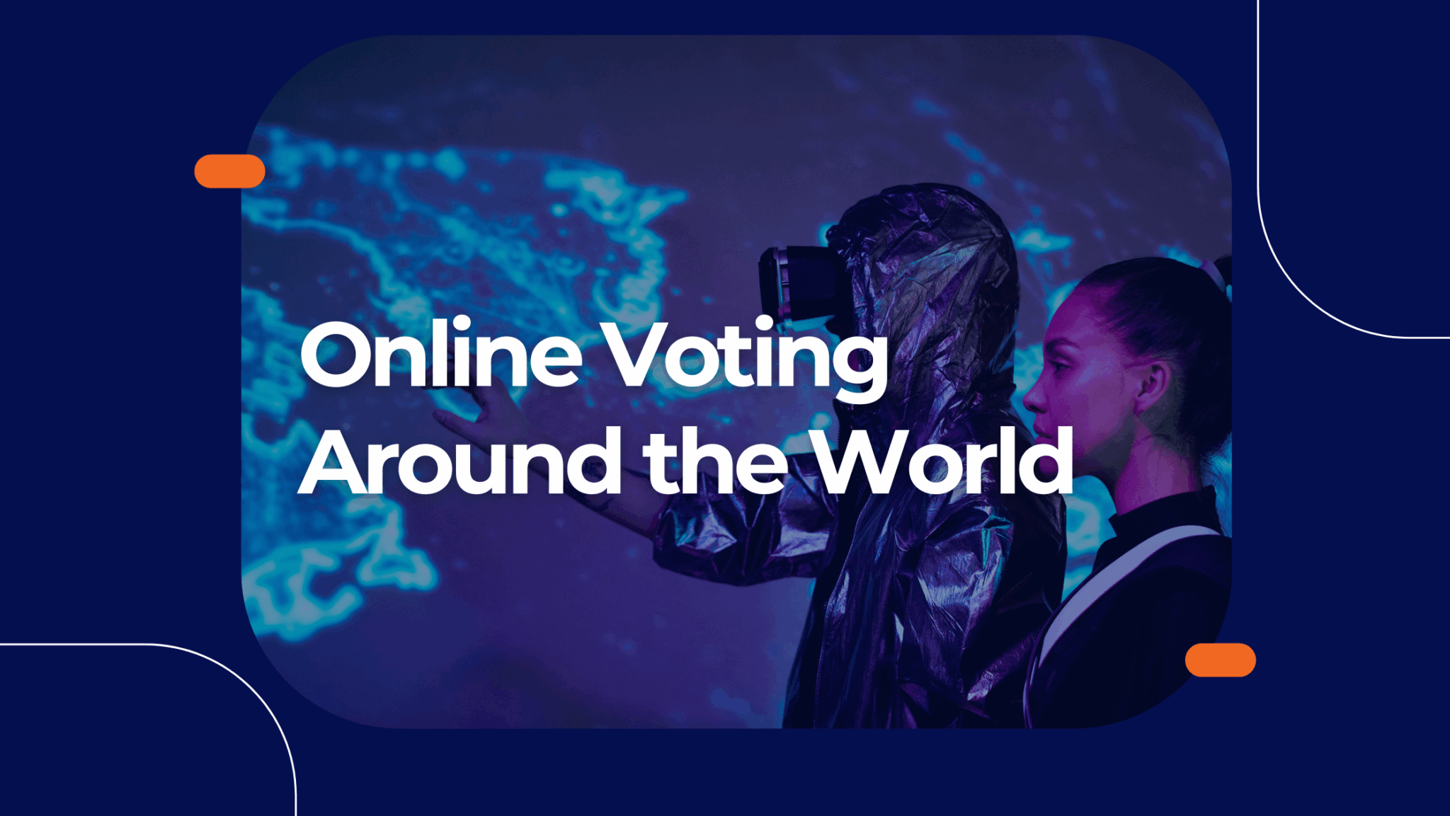 Countries and U.S. States Using Online Voting