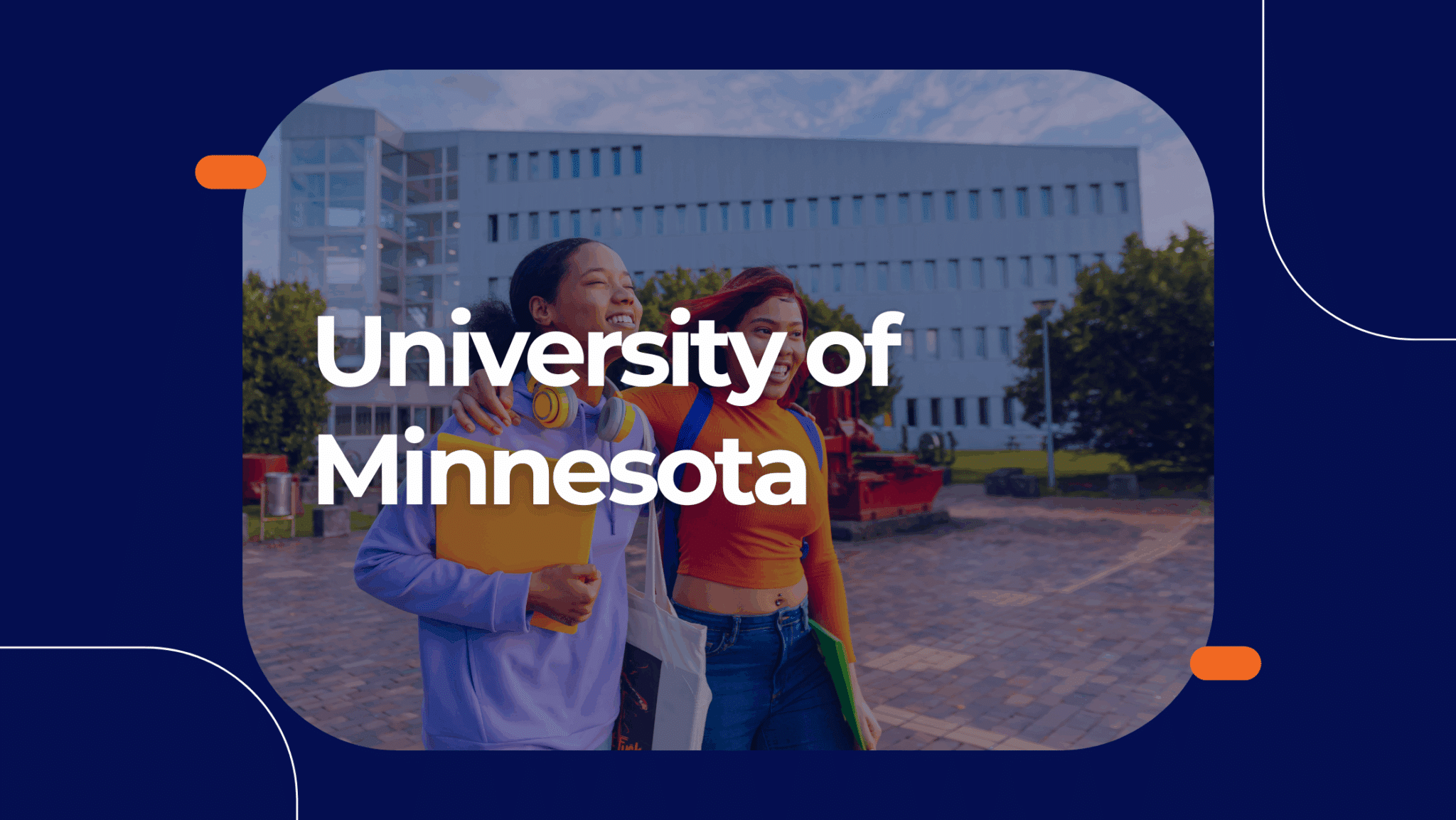 Case Study: University of Minnesota